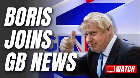 Boris Johnson Joins GB News – Guido Fawkes