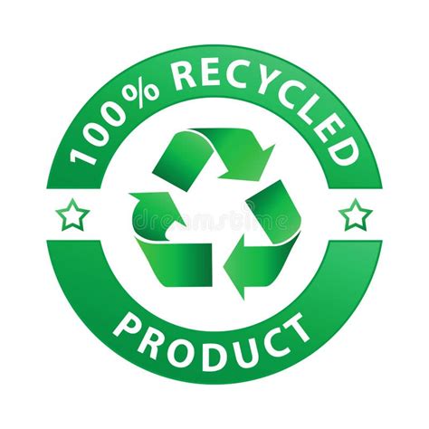 100 Recycled Product Label Vector Stock Vector Illustration Of