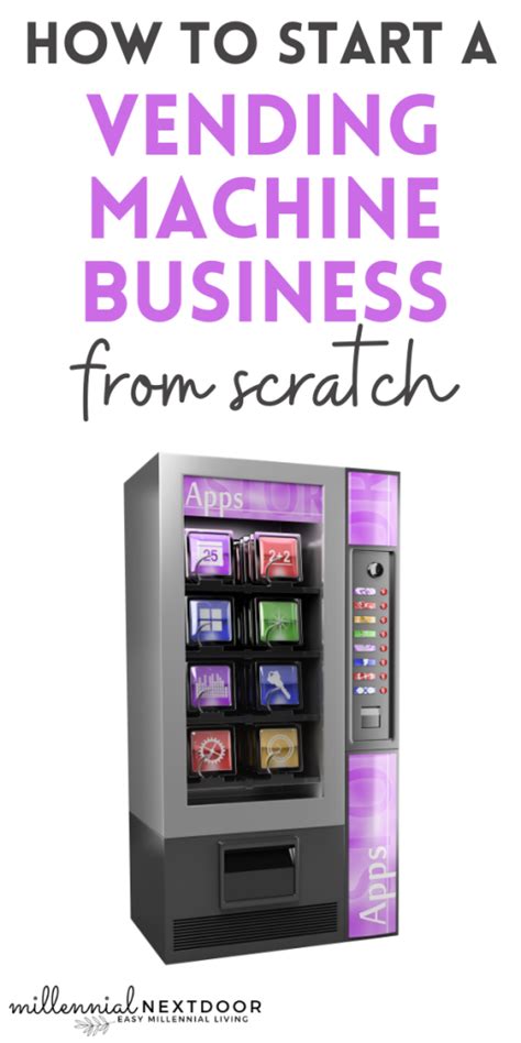 How To Start A Vending Machine Business Ultimate 7 Step Cheat Sheet