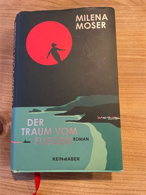 Der Traum Vom Fliegen Milena Moser Kaufen Auf Ricardo