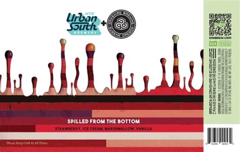 Spilled From The Bottom Htx And Oakshire Collab Urban South Brewery