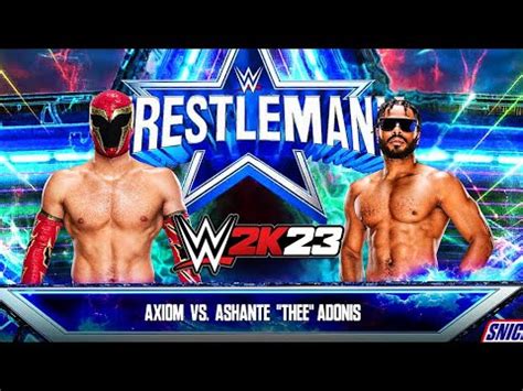 WWE 2K23 Axiom VS Ashante Adonis YouTube