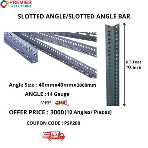 Slotted Angle Size 65 Feet 78 Inch 40mmx40mmx2000mm 10 Angles