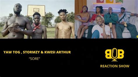 EPISODE 29 Yaw Tog Stormzy Kwesi Arthur Sore Remix Official