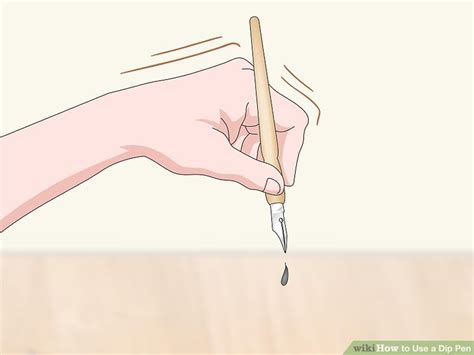 Simple Ways To Use A Dip Pen 14 Steps With Pictures WikiHow