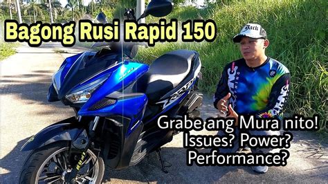 2021 Variant Ng Rusi Rapid 150 1st Full Performance Review Ko Ng Rusi