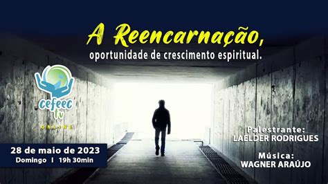 Palestra online A Reencarnação oportunidade de crescimento espiritual