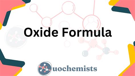 Oxide Formula | UO Chemists