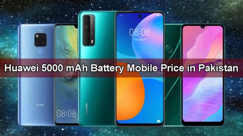 Huawei 5000 MAh Battery Mobile Price In Pakistan 2025