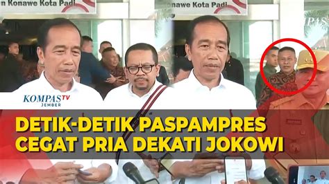 Jokowi Sampai Terdorong Detik Detik Paspampres Adang Pria Terobos