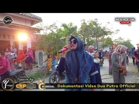 Inget Ka Mantan Voc Cinani Singa Dangdut Dua Putra Show Desa