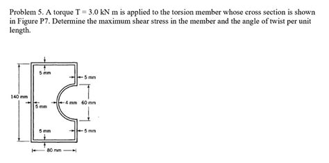 Solved Problem A Torque T Kn M Is Applied To The Torsion