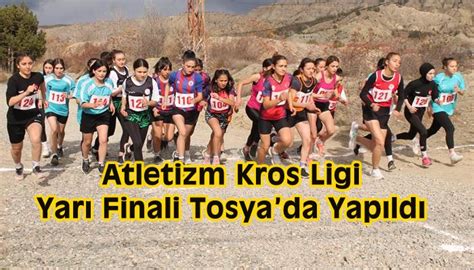 Atletizm Kros Ligi Yarı Finali Tosyada Yapıldı Açıksöz Gazetesi