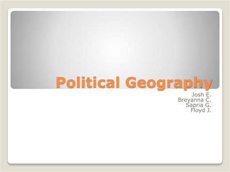 Ppt Political Geography Powerpoint Presentation Free Download Id