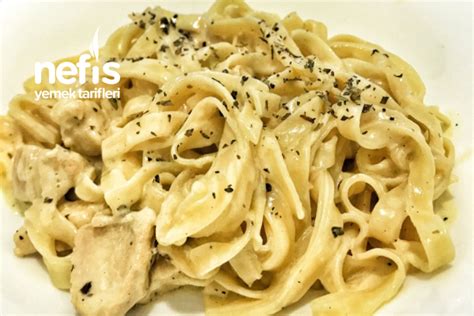 Fettuccine Alfredo Nefis Yemek Tarifleri