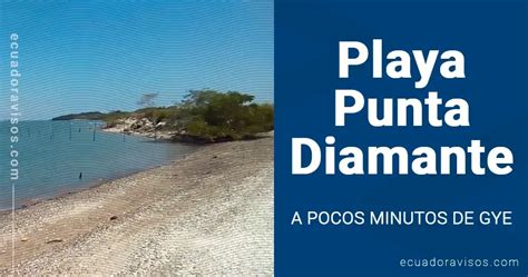 Playa Punta Diamante en Guayaquil (Chongón)