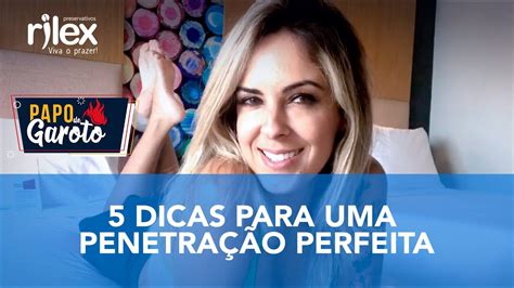 Dicas Para Uma Penetra O Perfeita Youtube