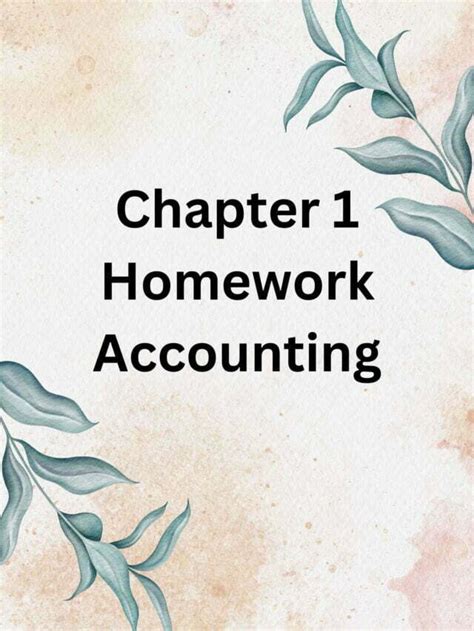 Chapter 1 Homework Accounting Accounting Assignment Help Online