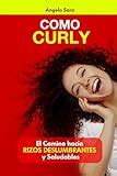 Análisis y comparativa Cómo hacer el método Curly con los mejores