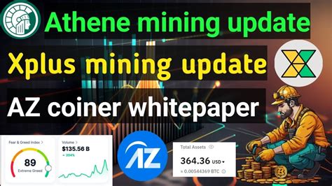 Athene Mining Update Xplus Mining Update Az Coiner Update New