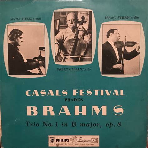 Brahms Trio No In B Major Op Casals Prades Festival By Pablo