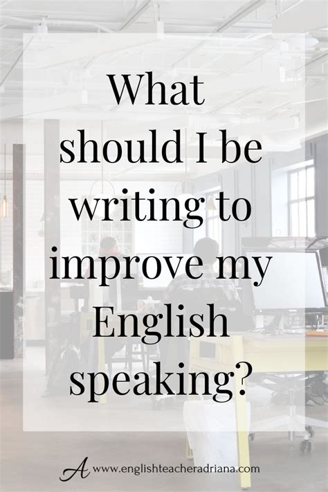 How To Speak English Well 4 Easy Steps To Improve Your Speaking