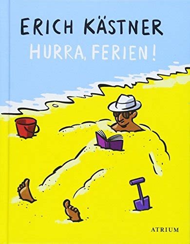 Hurra Ferien By Erich K Stner Goodreads