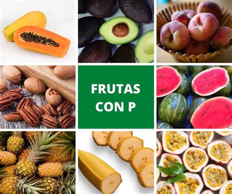 Alimentos Frutas Con La Letra P Lista De Frutas Que Empiezan Con P