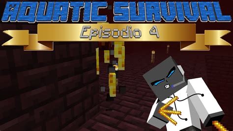 Minecraft Aquatic Survival 1 13 Ep4 EL INFIERNO ENCANTADO YouTube