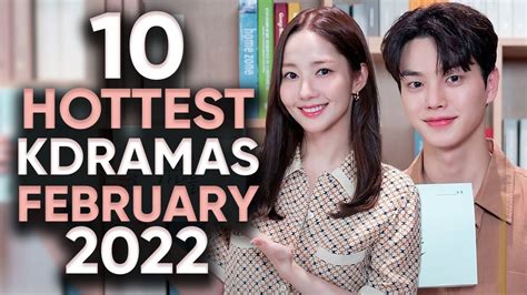 10 Hottest Korean Dramas To Watch In February 2022 Ft Happysqueak Youtube