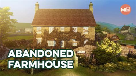 The Abandoned Farmhouse Sims 4 Speed Build No CC YouTube