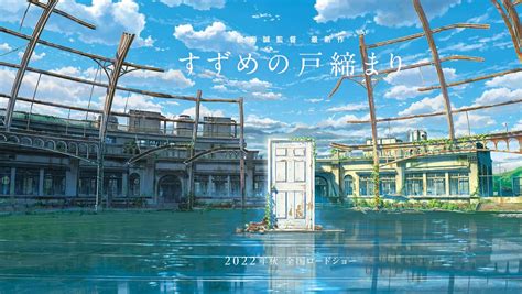 Suzume No Tojimari Le Nouveau Film De Makoto Shinkai