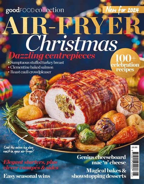 Good Food Magazine Air Fryer Christmas Special Issue