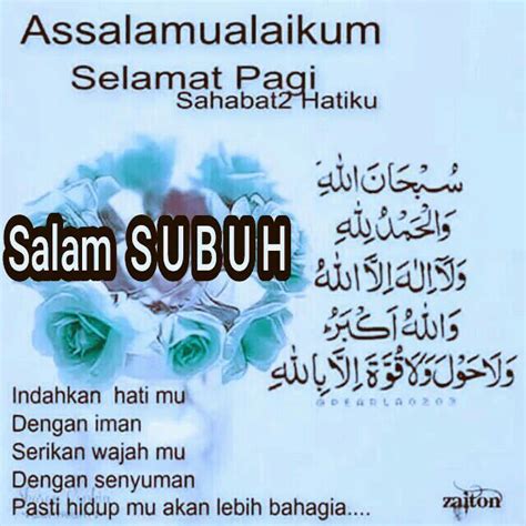 Sahabat Assalamualaikum Salam Subuh Dan Selamat Pagi Pin On Daily