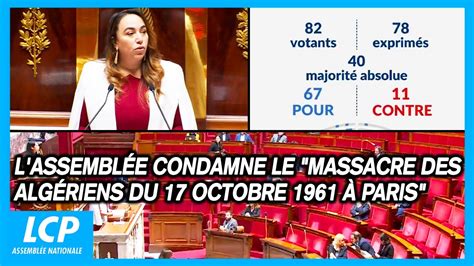 L Assembl E Nationale Reconna T Et Condamne Le Massacre Des Alg Riens