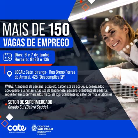 Supermercados Oferecem Mais De 150 Vagas De Emprego Por Meio Do Cate