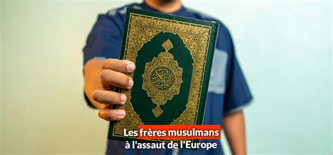 Les frères musulmans à lassaut de lEurope La Droite au cœur