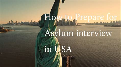 How To Prepare For Asylum Interview In Usa Youtube