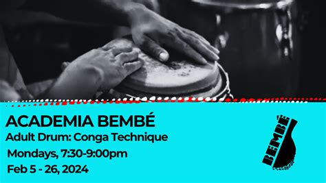 Bembe Drum Dance Academia Bemb Adult Drum Conga Technique