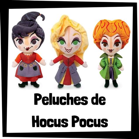 Los Mejores Peluches De Hocus Pocus Pelucheman A