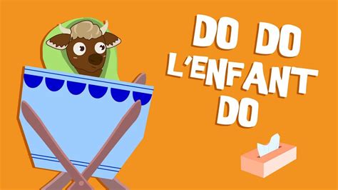 Dodo Lenfant Do Comptine Pour Enfants Youtube