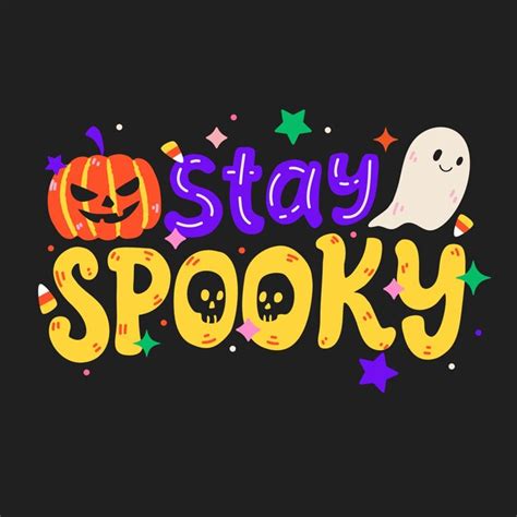 Premium Vector Stay Spooky Halloween Lettering Quote