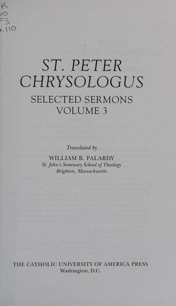 St Peter Chrysologus Selected Sermons Volume 3 Peter Chrysologus