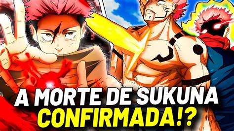 A MORTE DE SUKUNA CONFIRMADA O PODER QUE DERROTA O REI DAS