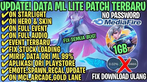 Data Ml Lite Full Event Gb Terbaru Patch Novaria Ml Lite Cara