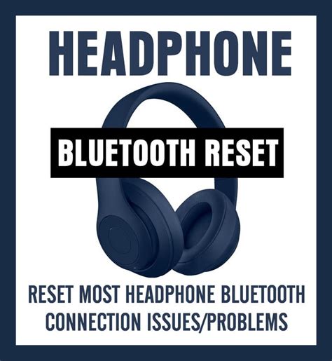 How To Reset Bluetooth Wireless Headphones