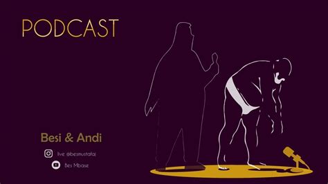 Besi Andi Podcast 10 YouTube