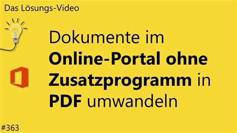 Das Lösungsvideo 363 Dokumente im Online Portal ohne Zusatzprogramm