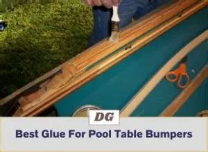 8 Best Glue For Pool Table Bumpers April 2022