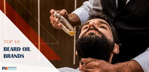 Best 10 Beard Oil Brands: The Ultimate Guide to Beard Care - RND